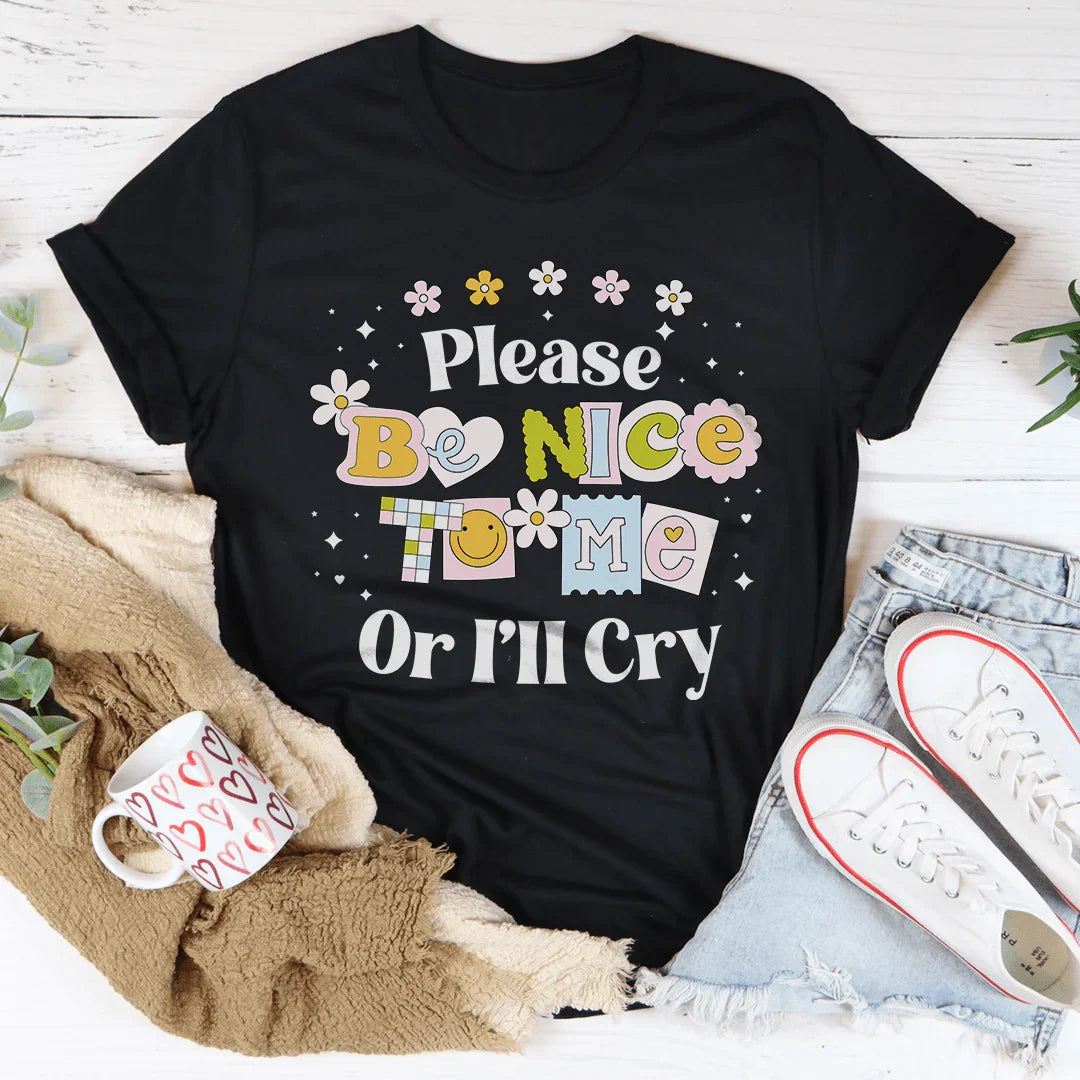 Please Be Nice Of I&