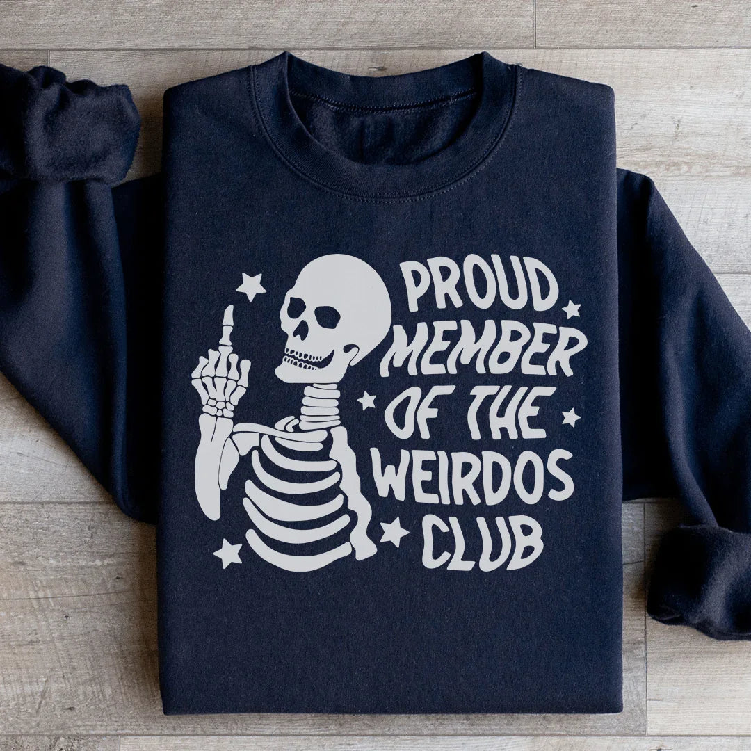 Sarcastic Skeleton Graphic Pullover – "Proud Member Of The Weirdos Club"