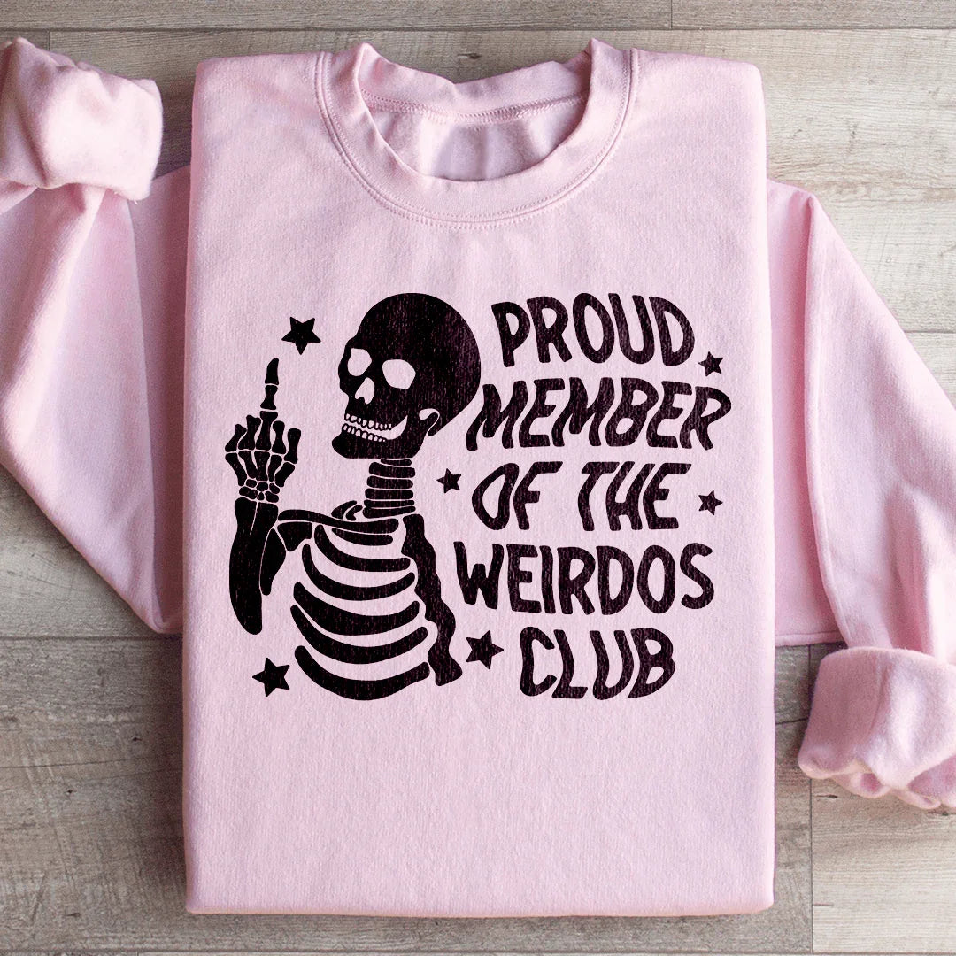Sarcastic Skeleton Graphic Pullover – "Proud Member Of The Weirdos Club"