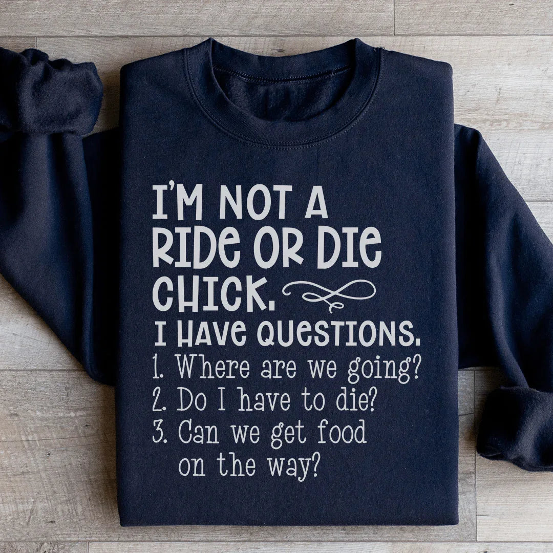 Rie Or Die Chick Sweatshirt