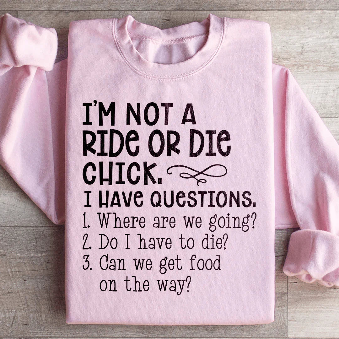 Rie Or Die Chick Sweatshirt