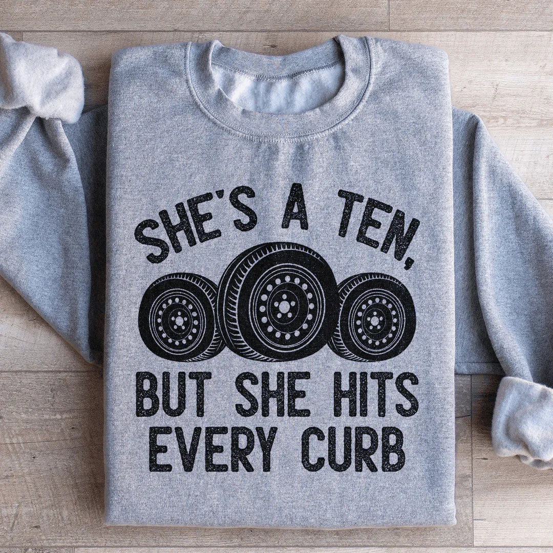 Viral Relatable Driving Humor Sweatshirt – "She&