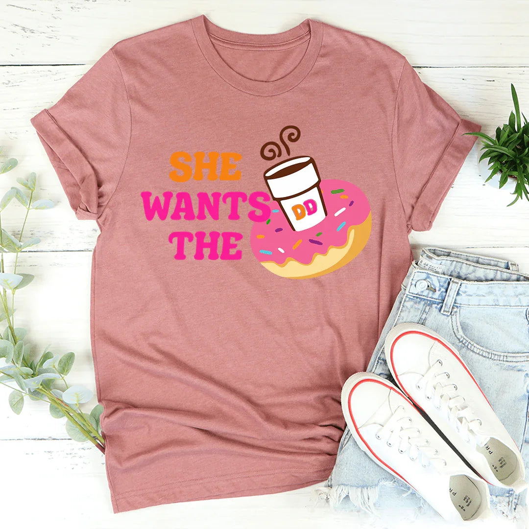 She Wants Donuts Tee