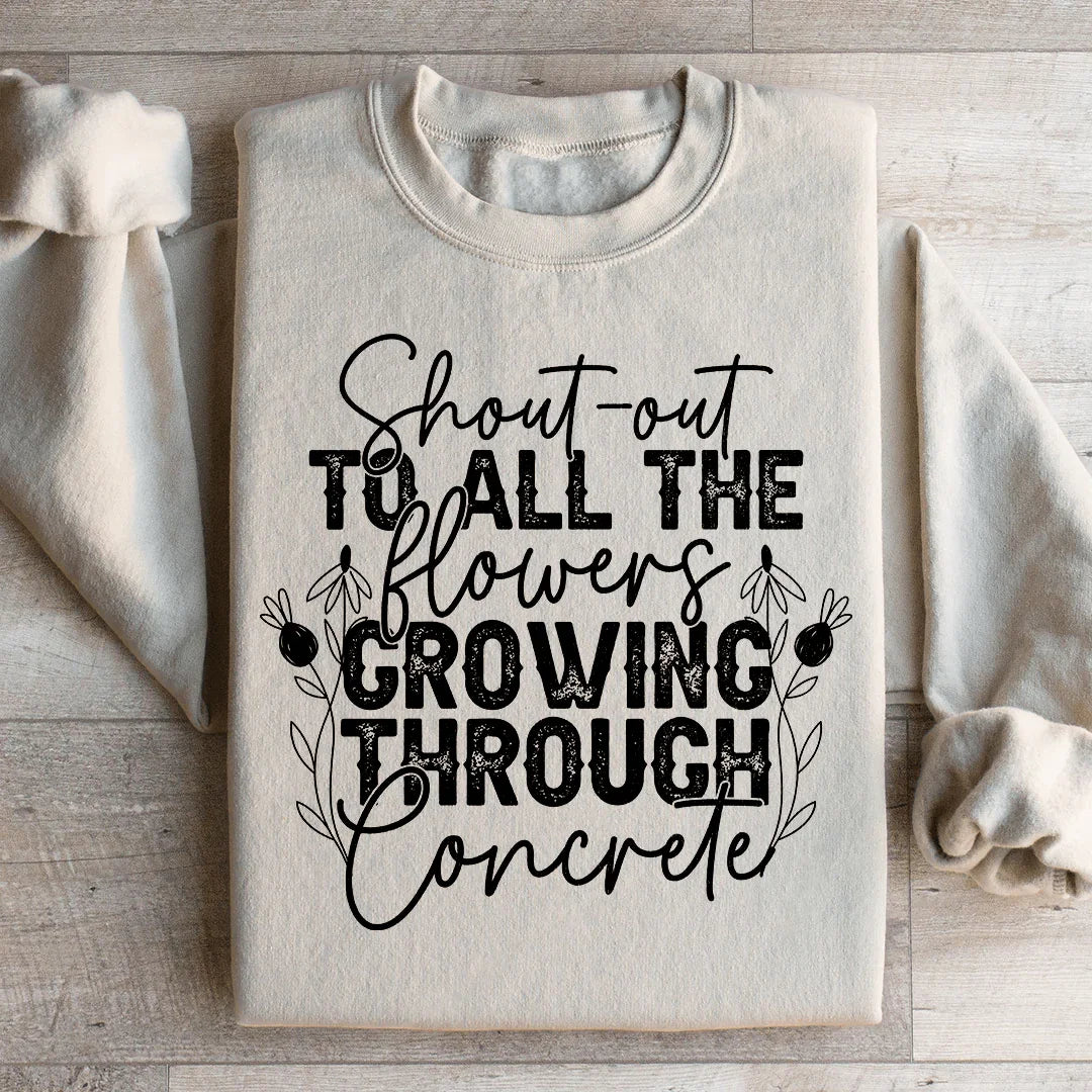 Botanical Floral Resilience Fleece – \"Shout-out To All The Flowers Growing Through Concrete\"