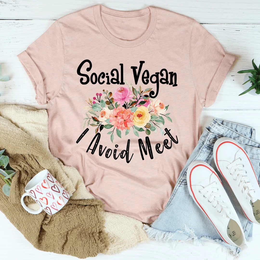 Social Vegan I Avoid Meet Tee