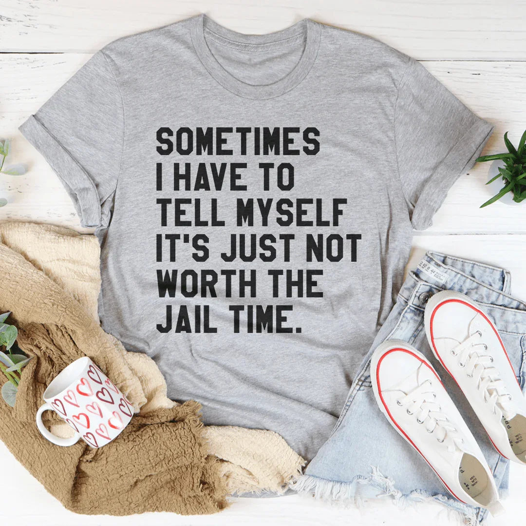 Sometimes I Have To Tell Myself It&