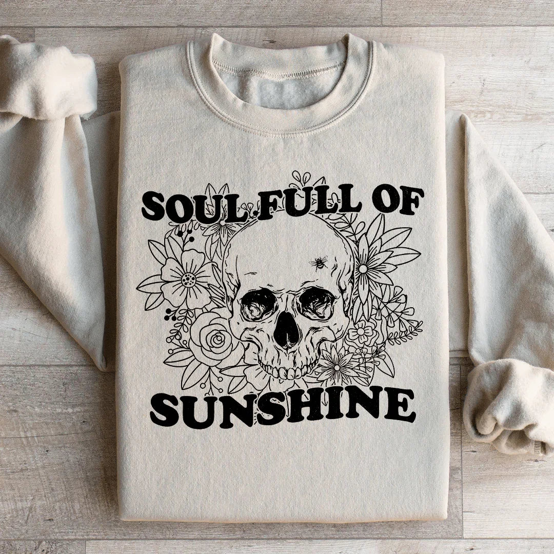 Soul Full Of Sunshine Sweatshirt