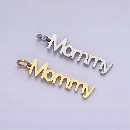 Stainless Steel 27.5mm "Mommy" Script Sideway Charm in Gold &amp; Silver | P-880