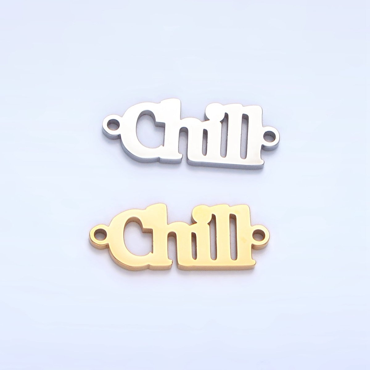 Stainless Steel "Chill" Word Charm Connector in Gold &amp; Silver | G-455