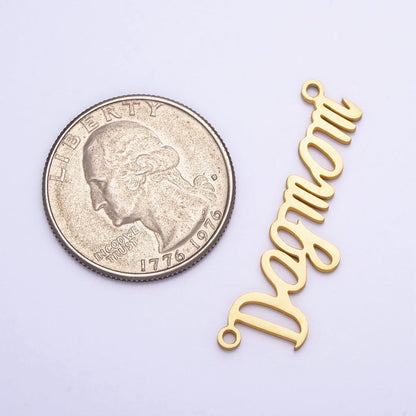 Stainless Steel "Dog mom" Handwritten Script  Link Connector in Silver &amp; Gold | Y-829