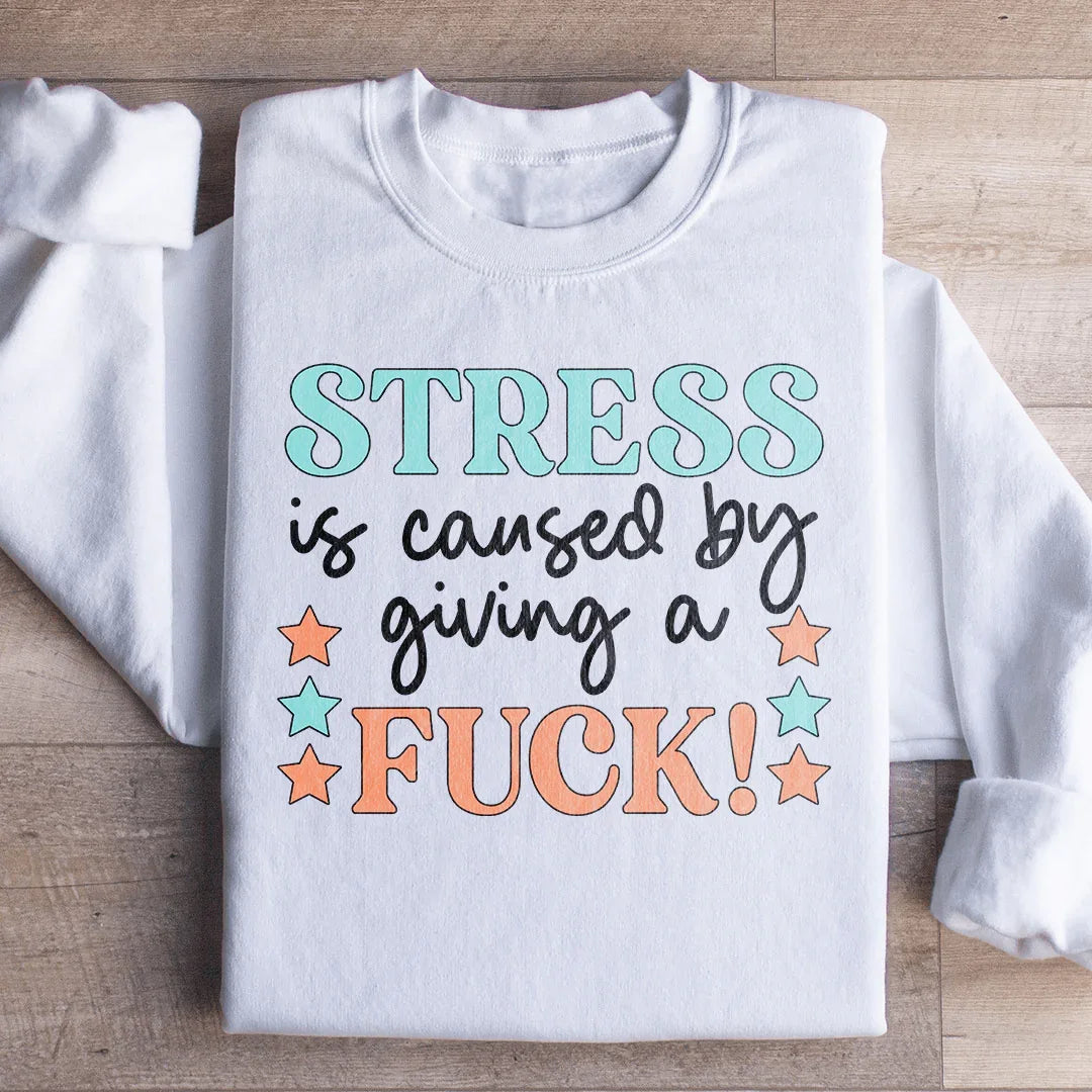 Stress Sweatshirt