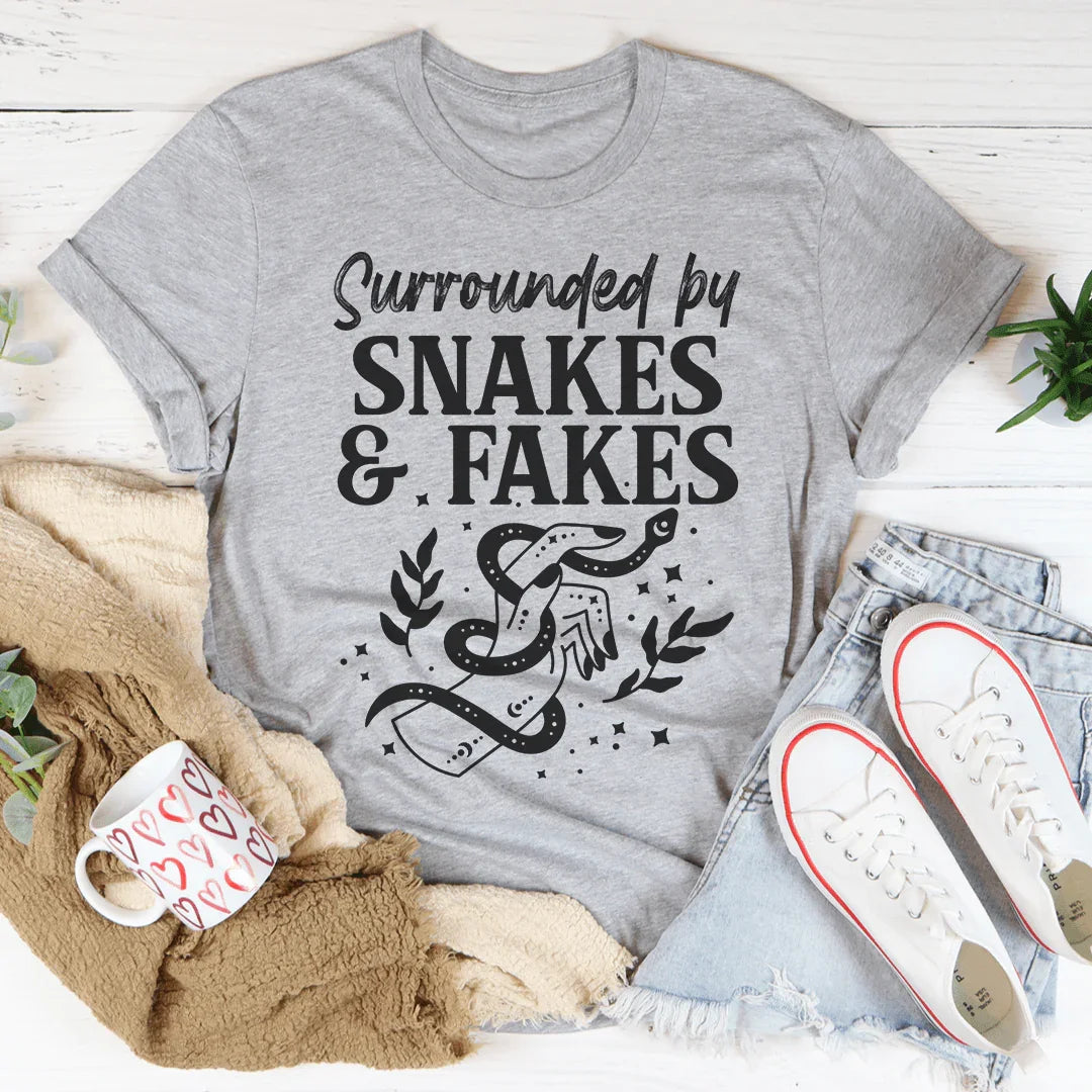 Surrounded By Snakes &amp; Fakes Tee