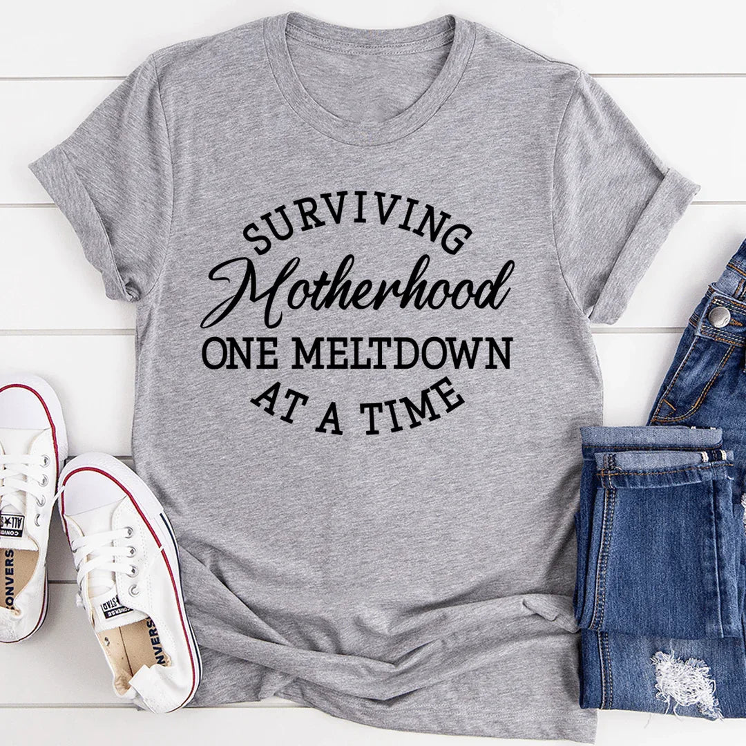 Surviving Motherhood Tee