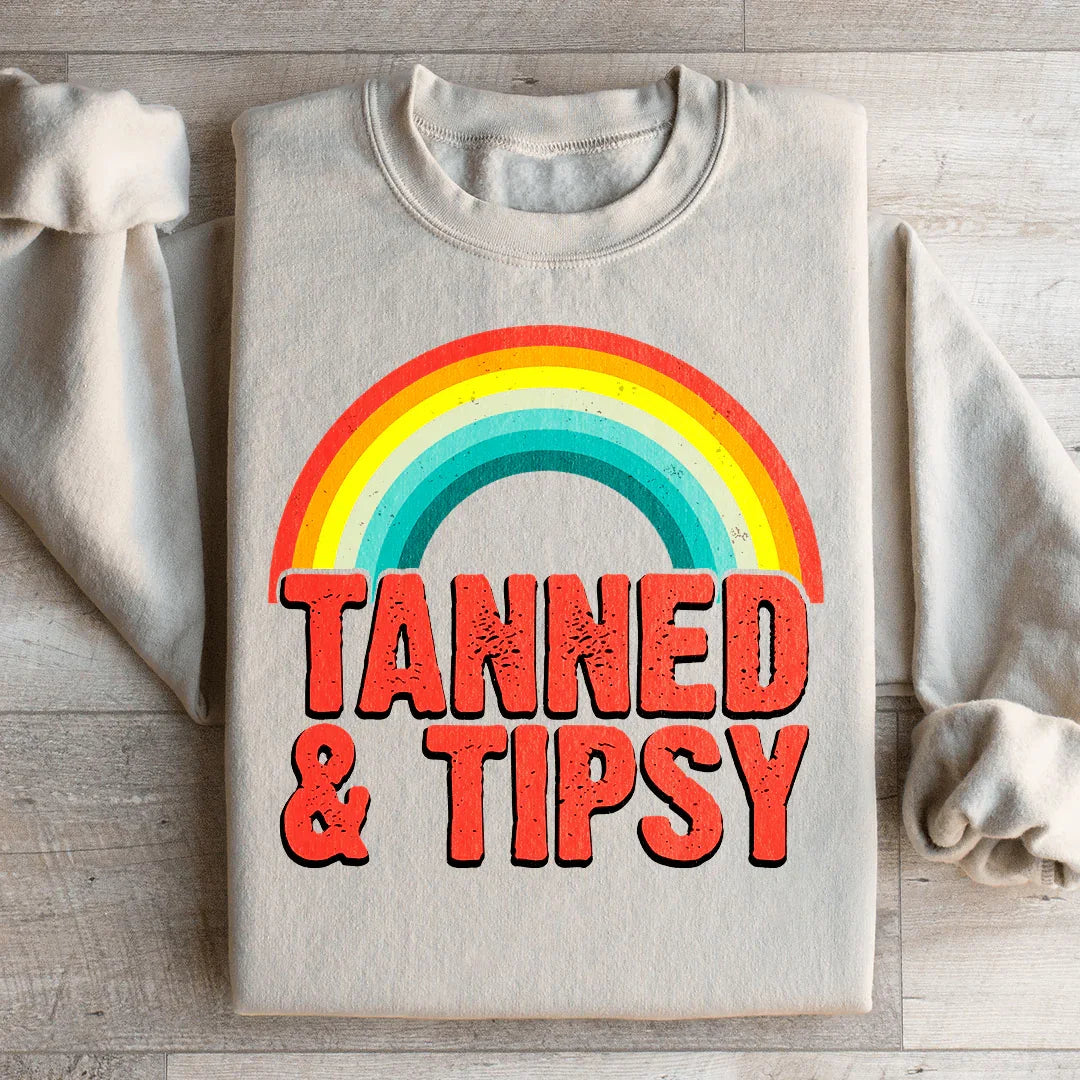 Tanned &amp; Tipsy Sweatshirt
