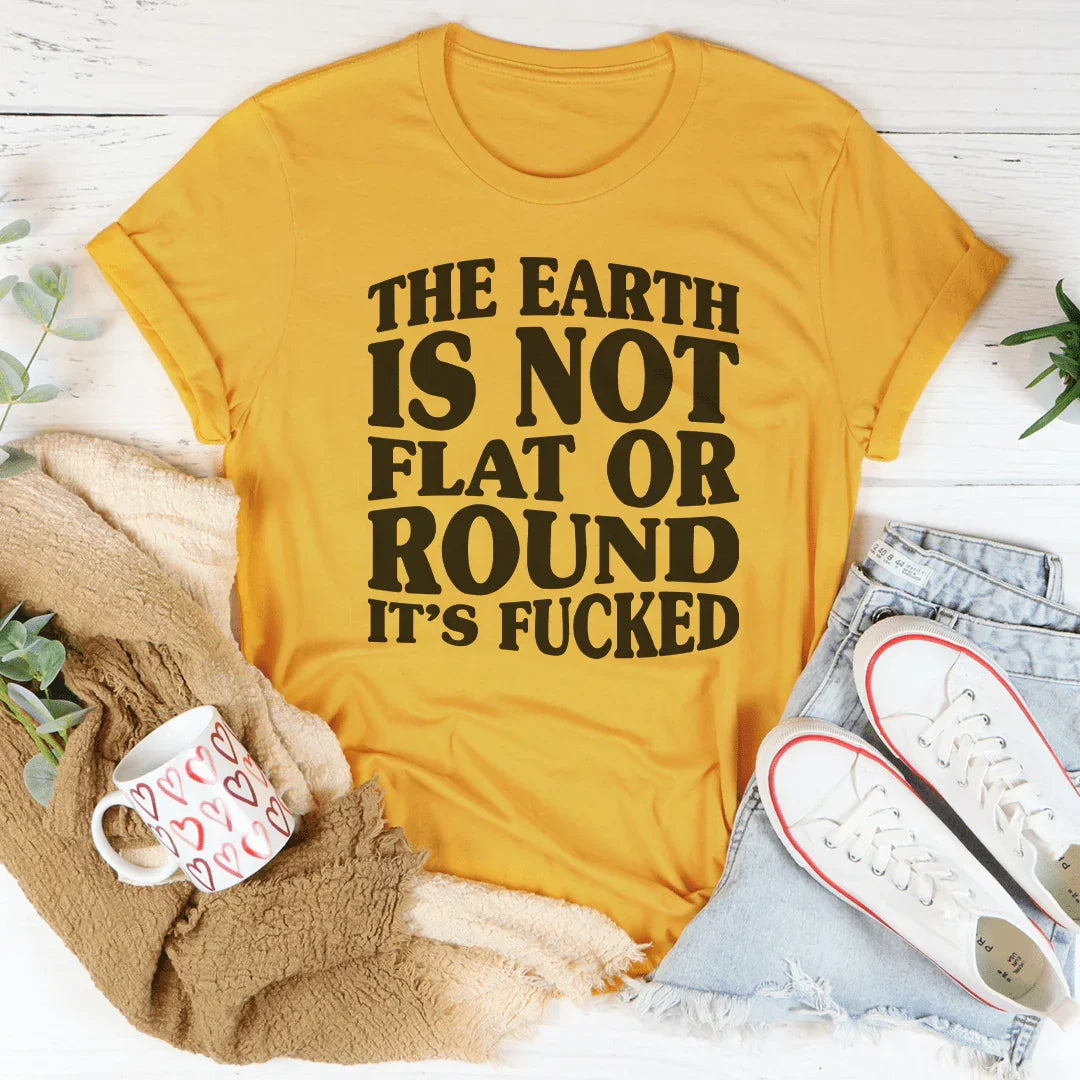 "The Earth Isn&