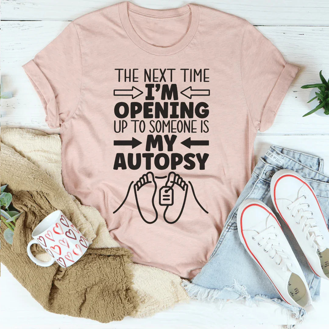The Next Time I&