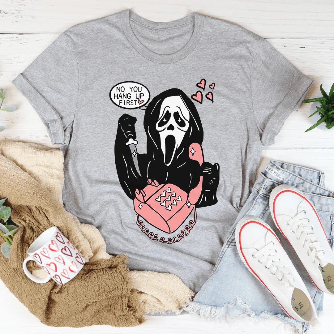 The Reaper You Hang Up First Tee