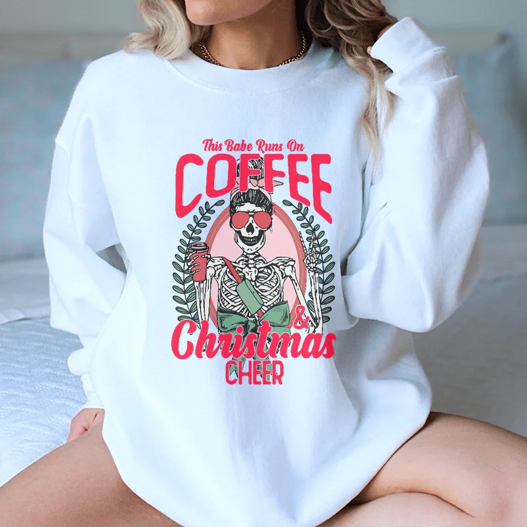 This Babe Runs On Coffee &amp; Christmas Cheer Sweatshirt