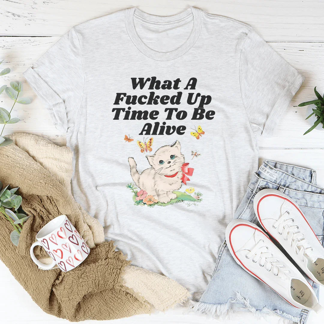Time To Be Alive Tee