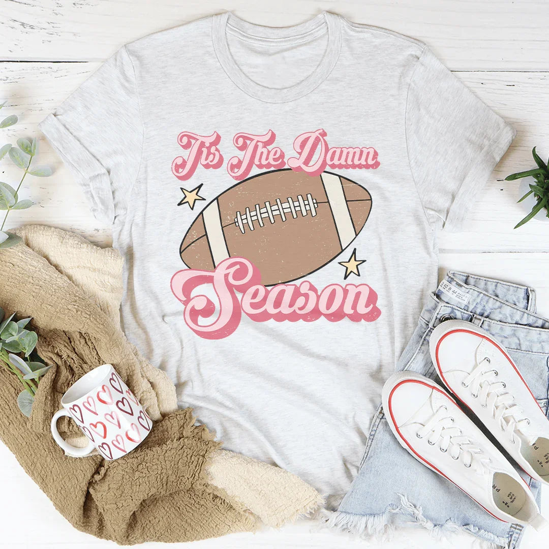 Tis The Damn Season Gameday Tee
