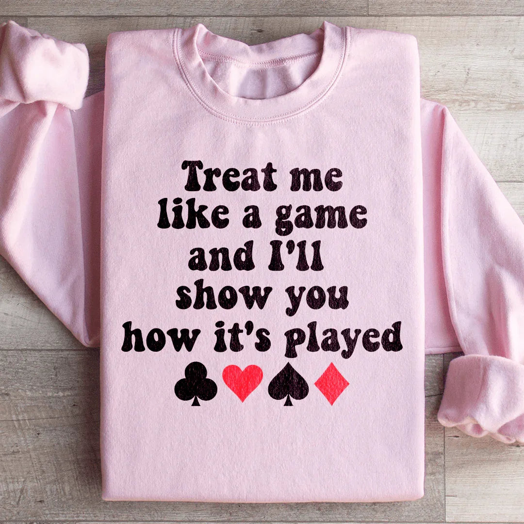 Treat Me Like A Game And I&