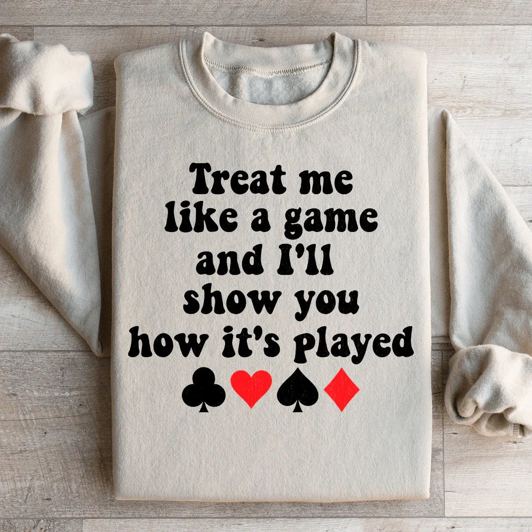 Treat Me Like A Game And I&