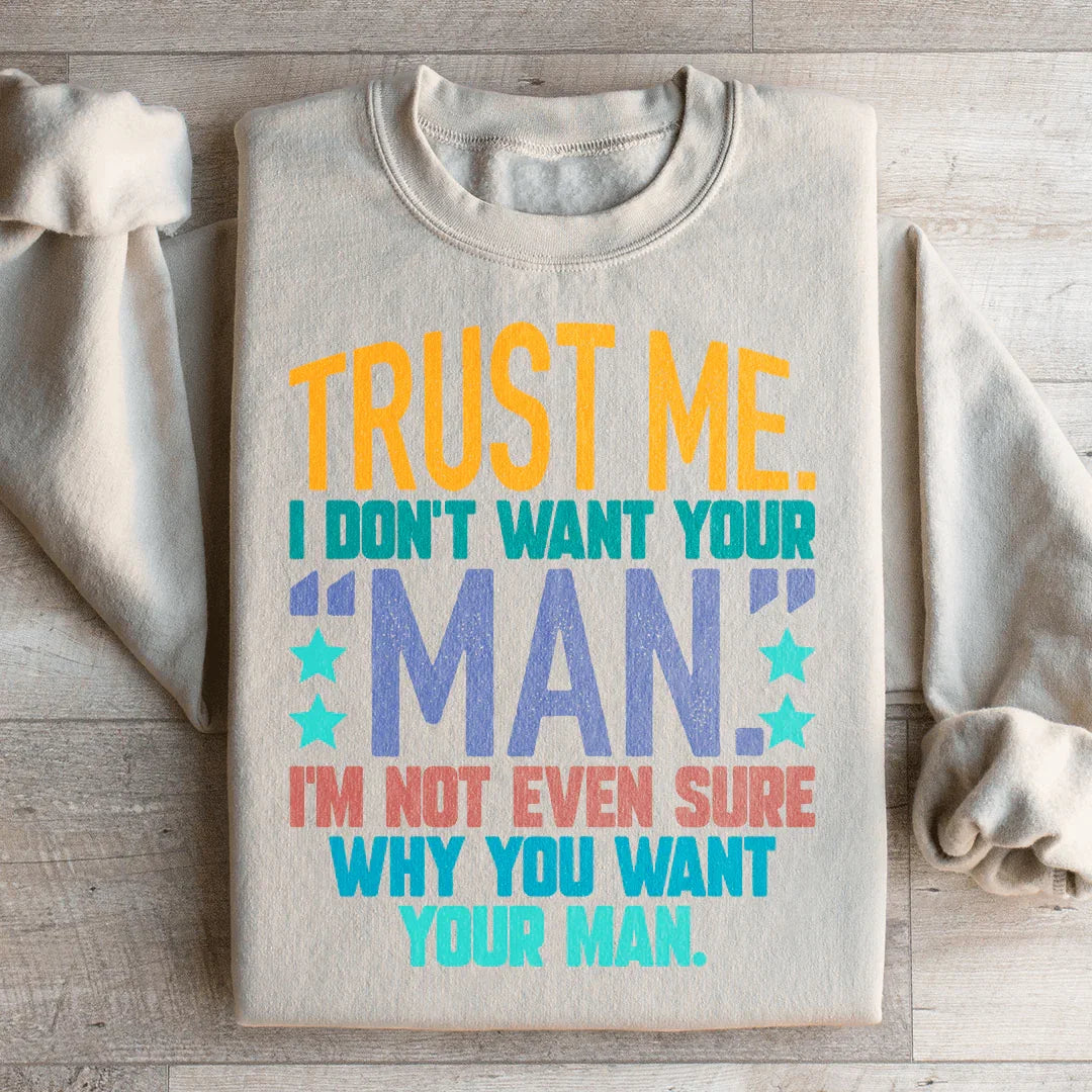 Trust Me I Don&