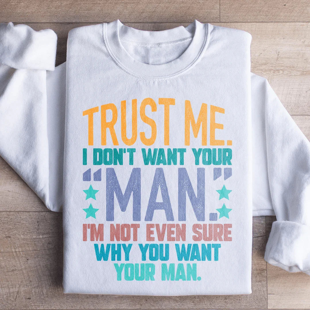 Trust Me I Don&