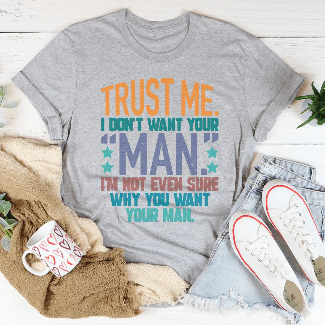 Trust Me I Don&
