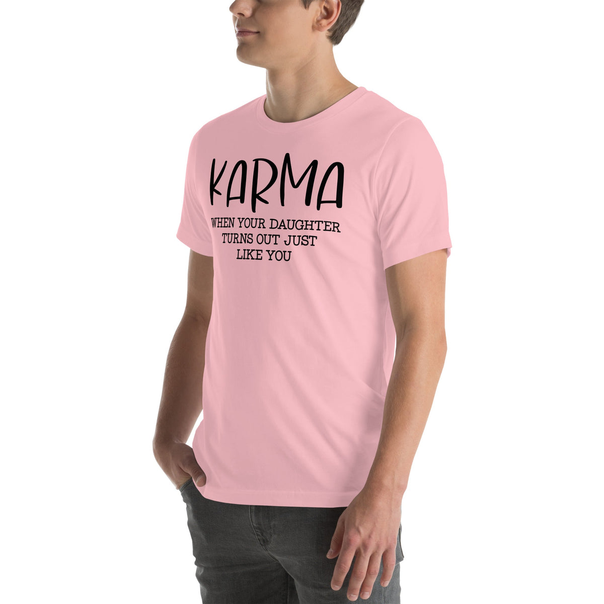 Relatable Mom Karma Graphic Shirt – \"KARMA WHEN YOUR DAUGHTER TURNS OUT\"