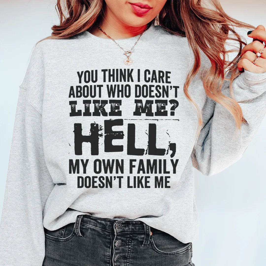 You Think I Care About Who Doesn&