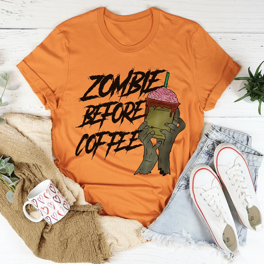 Zombie Before Coffee Tee